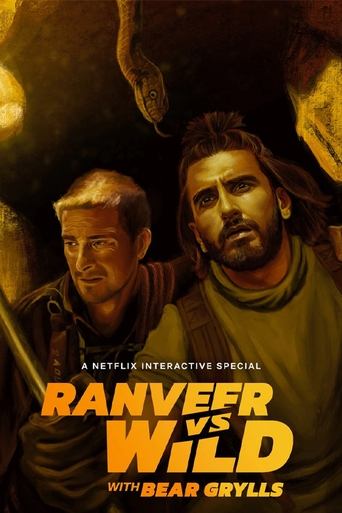Ranveer vs Wild with Bear Grylls movie poster