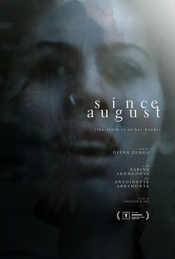 Since August movie poster