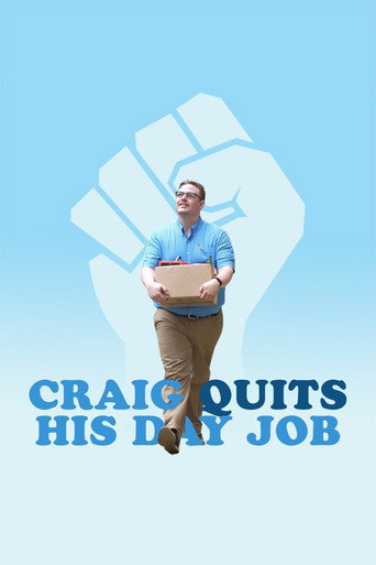 Craig Quits His Day Job movie poster