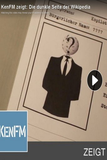 KenFM zeigt: Die dunkle Seite der Wikipedia movie poster
