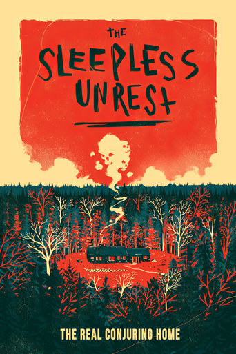The Sleepless Unrest: The Real Conjuring Home movie poster
