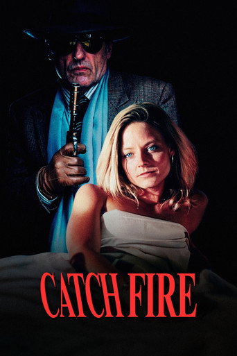 Catchfire movie poster