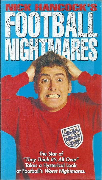 Nick Hancock's Football Nightmares movie poster