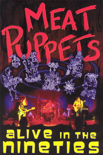 Meat Puppets: Alive in the Nineties movie poster