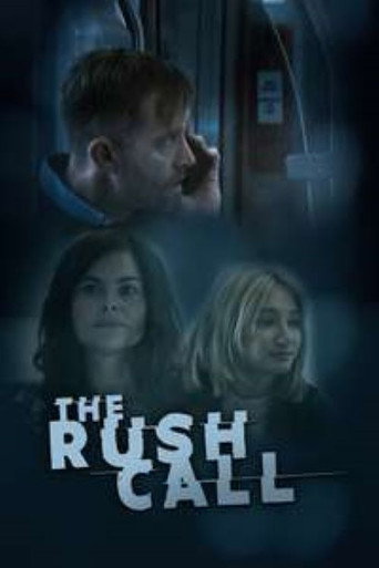 The Rush Call movie poster