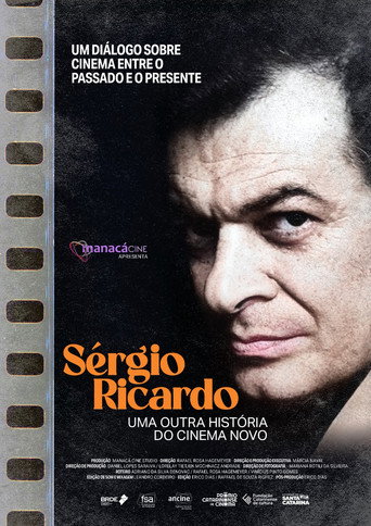 Sérgio Ricardo: Uma Outra História do Cinema Novo movie poster