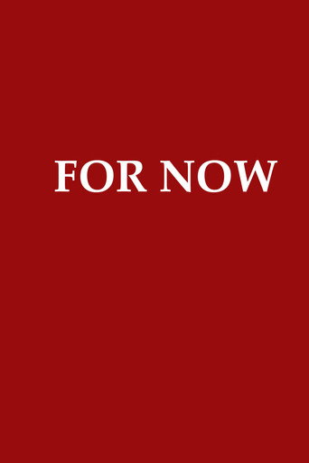FOR NOW movie poster