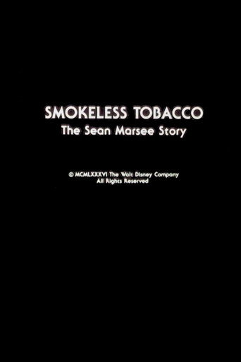 Smokeless Tobacco: The Sean Marsee Story movie poster