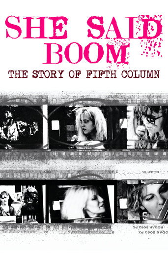 She Said Boom: The Story of Fifth Column movie poster