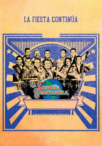 La Sonora Santanera - La Fiesta Continúa movie poster