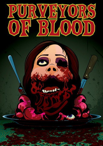 Purveyors Of Blood movie poster