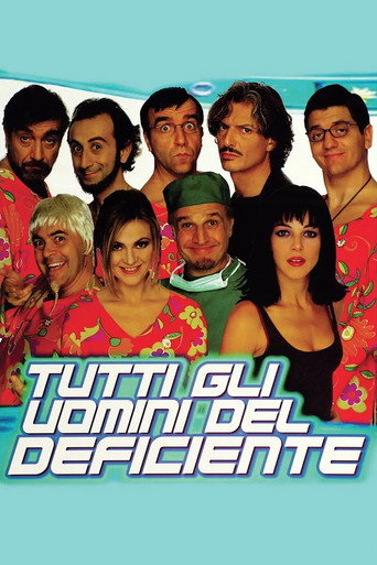 Tutti gli uomini del deficiente movie poster