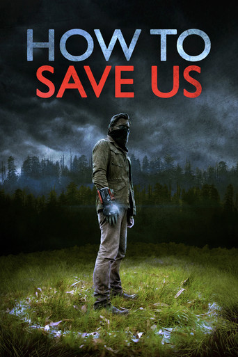 How to Save Us movie poster