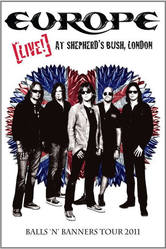 Europe: Live! At Shepherd's Bush movie poster