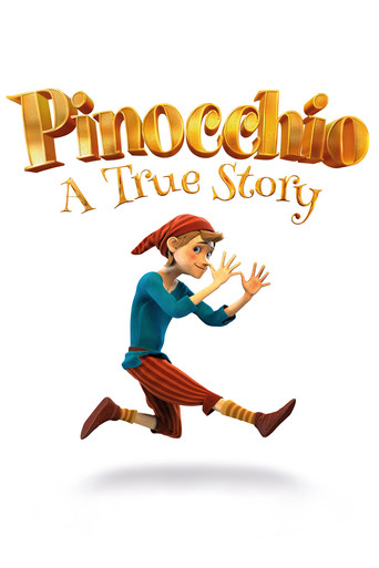 Pinocchio: A True Story movie poster