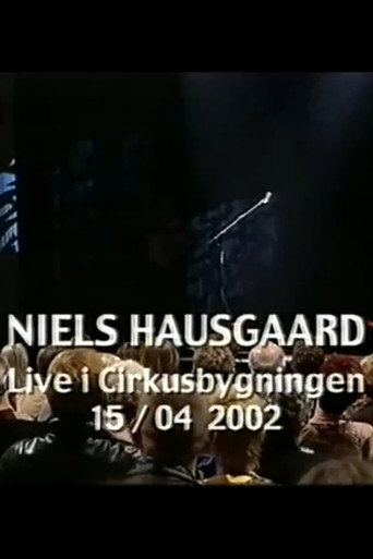 Niels Hausgaard: Live i Cirkusbygningen movie poster