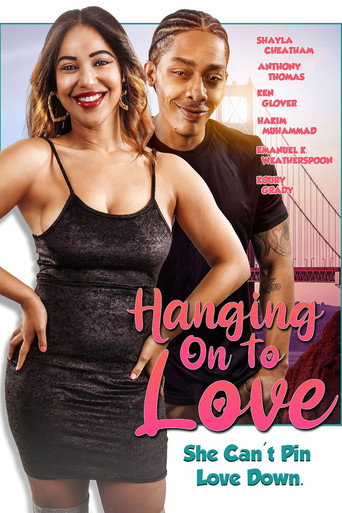 Hanging on to Love movie poster