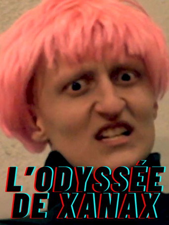 L'odyssée de Xanax movie poster