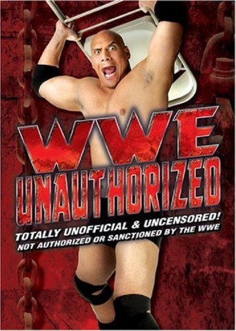 WWE: Unauthorized movie poster