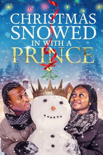 A Christmas Snowed in with a Prince movie poster