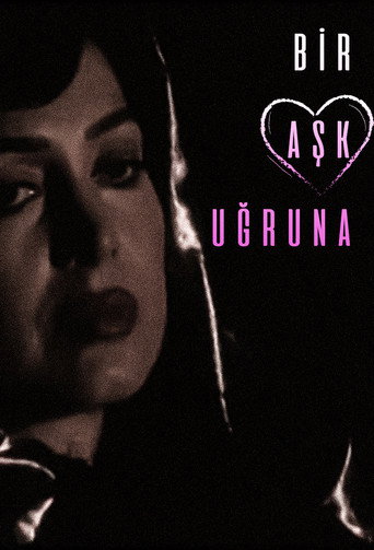 Bir Aşk Uğruna movie poster