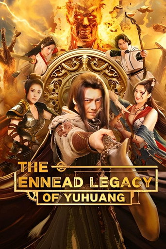 The Ennead Legacy of Yuhuang movie poster