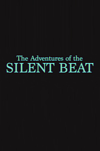 The Adventures of the Silent Beat movie poster
