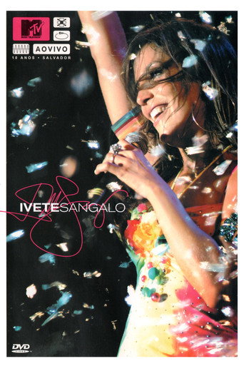 MTV ao Vivo: Ivete Sangalo - 10 Anos movie poster