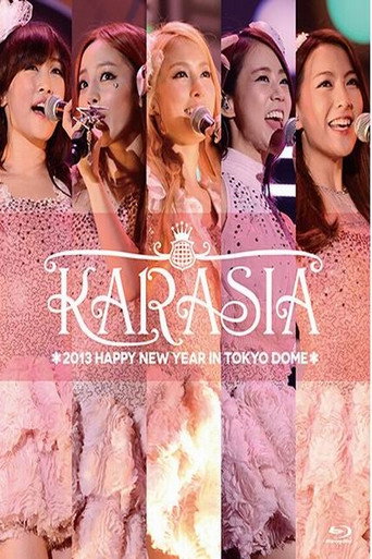 KARASIA 2013 HAPPY NEW YEAR in TOKYO DOME movie poster