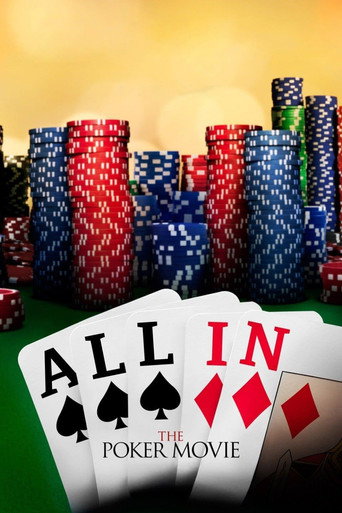All In: The Poker Movie movie poster