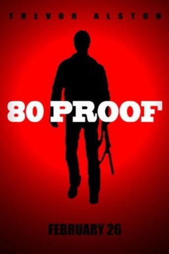 80 Proof movie poster