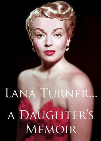 Lana Turner... a Daughter's Memoir movie poster