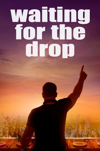 Waiting For The Drop: Rise of the Superstar DJs movie poster