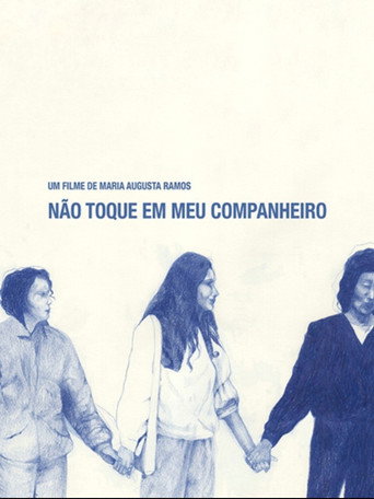 Não Toque Em Meu Companheiro movie poster