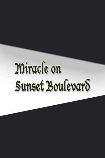 Miracle on Sunset Boulevard movie poster