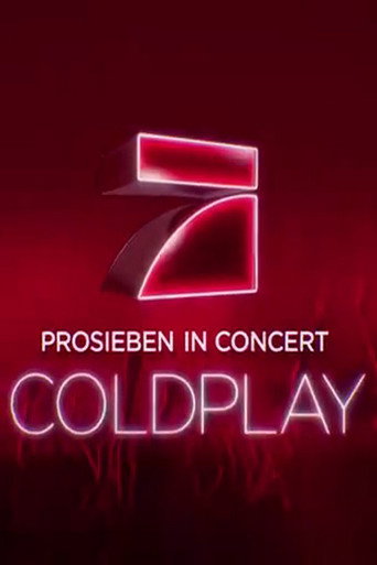 Coldplay - Prosieben in Concert movie poster