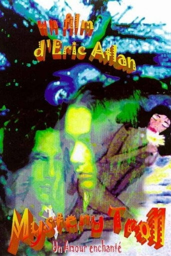 Mystery Troll, un Amour Enchanté movie poster