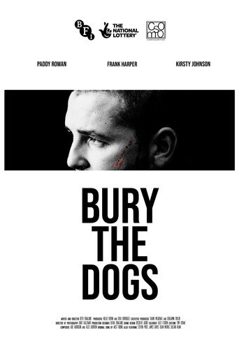 Bury the Dogs movie poster