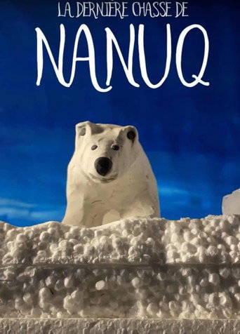 La dernière chasse de Nanuq movie poster