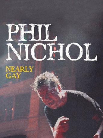 Phil Nichol: Nearly Gay movie poster