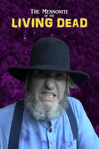 The Mennonite of the Living Dead movie poster