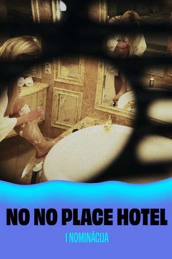 No No Place Hotel movie poster