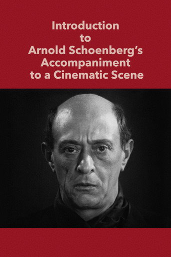 Introduction to Arnold Schoenberg’s Accompaniment to a Cinematic Scene movie poster