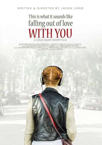 This Is What It Sounds Like Falling Out of Love with You movie poster
