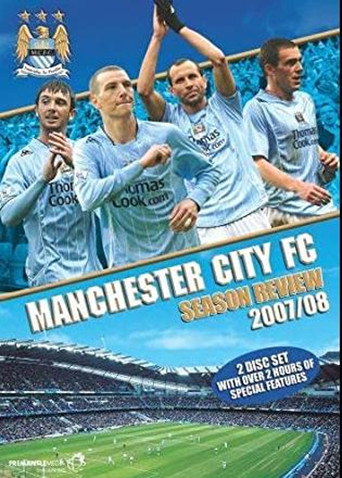 Manchester City: End of Season Review 2007/2008 movie poster