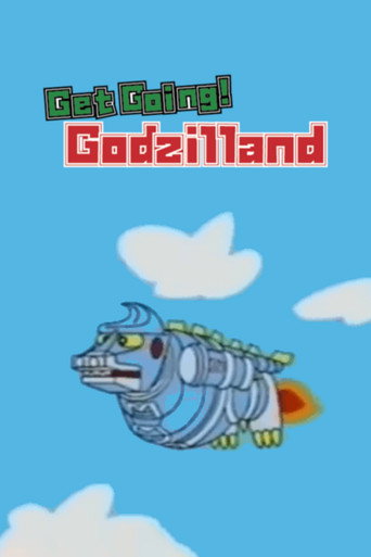 Get Going! Godzilland: Addition movie poster