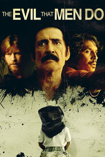 The Evil That Men Do movie poster