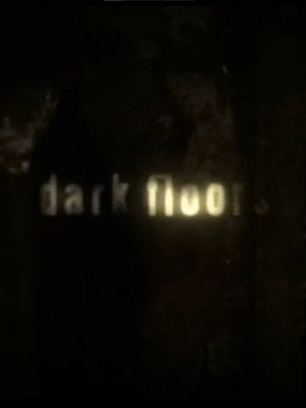 Dark Floors movie poster