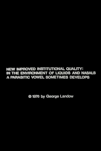 New Improved Institutional Quality: In the Environment of Liquids and Nasals a Parasitic Vowel Sometimes Develops movie poster