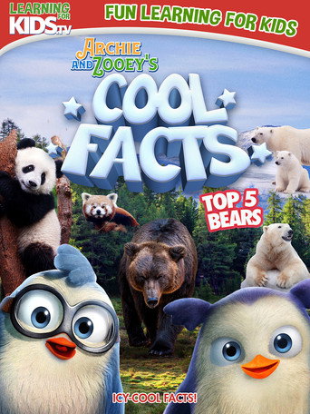 Archie And Zooey’s Cool Facts: Top 5 Bears movie poster
